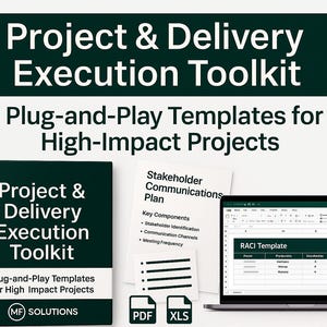 May include: An image featuring a dark green book titled "Project & Delivery Execution Toolkit" with the text "Plug-and-Play Templates for High-Impact Projects." Also includes a laptop, a document, and PDF and XLS icons.