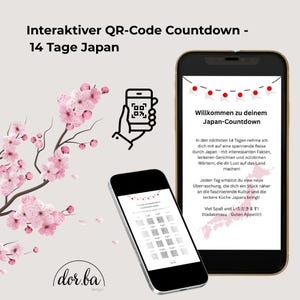 May include: A digital illustration featuring two smartphones displaying a QR code countdown for a 14-day Japan experience. The design includes cherry blossom branches and text in German, with the dor.ba design logo.