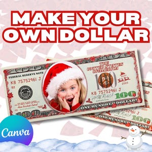 Op de afbeelding: Een feestelijk ontwerp met een aangepaste $100-biljet met een kind met een kerstmuts. De tekst "MAKE YOUR OWN DOLLAR" wordt in het rood weergegeven. De rekening bevat de tekst "MERRY 2025" en "ONE HUNDRED DOLLARS".