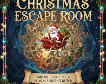 May include: A festive Christmas-themed graphic with the text "CHRISTMAS ESCAPE ROOM." Santa Claus rides a sleigh, accompanied by elves and a gingerbread man, set against a backdrop of gears. The banner reads "Printable Escape Room - No Locks & Internet Needed. Solve The Mystery!"