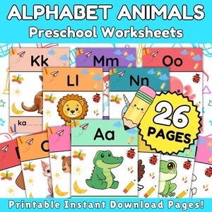 Op de afbeelding: Kleurrijke voorschoolse werkbladen met alfabetletters en dierillustraties. De afbeelding bevat de tekst "ALPHABET ANIMALS Preschool Worksheets" en "Printable Instant Download Pages!". Een gele ster graphic leest "26 PAGES".