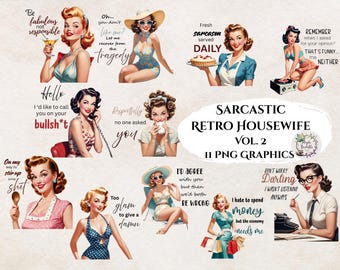 Snarky Retro Housewife Clipart Bundle | Sarcastic 1950s PNG Graphics, Transparent Background Digital Download