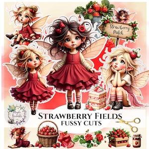 Peut inclure: Illustration numérique avec plusieurs personnages de fées en robes rouges avec des accents de fraises. L'image comprend une pancarte avec l'inscription "Strawberry Patch" et le texte "Strawberry Fields Fussy Cuts."