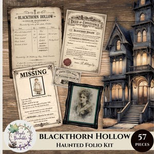 May include: A Blackthorn Hollow haunted folio kit featuring a vintage-style cellar inventory, a deed of conveyance, a missing person poster, a porter claim ticket, a framed portrait of a person, and an illustration of a large Victorian mansion.