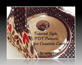 SALE - Tutorial Style PDF Sewing Pattern for Casserole Carrier