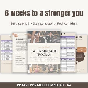 May include: A collection of printable fitness program guides. The main title reads "6 weeks to a stronger you." The guides include workout routines and motivational text. The phrase "Instant Printable Download - A4" is at the bottom.