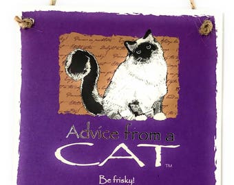 Advice from a Cat Kitten Novelty Inspirational 5.5"x8.5" Wood Plaque Sign