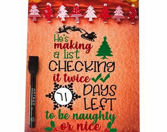 Making A List Checking It Twice # Days Left To Be Naughty or Nice 12x8 Xmas Sign