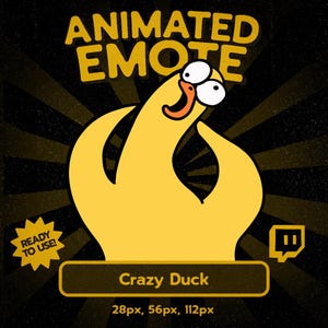 May include: Animated emote featuring a yellow duck with wide eyes and an open beak. The duck is making a hand gesture. Text reads "Animated Emote" and "Crazy Duck". Includes sizes 28px, 56px, and 112px.