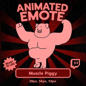 Puede incluir: Ilustración de un cerdo rosa musculoso flexionando los brazos, etiquetado como "Muscle Piggy". La imagen está sobre un fondo radial negro y rojo con el texto "ANIMATED EMOTE" en la parte superior y "READY TO USE!" en una estrella.