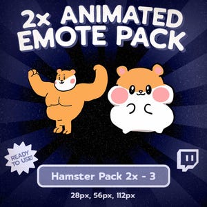Puede incluir: Gráfico digital con dos emotes de hámster animados. Uno flexiona, el otro sonríe. El texto dice "2x ANIMATED EMOTE PACK" y "Hamster Pack 2x - 3". Los tamaños son 28px, 56px y 112px. Fondo azul oscuro con líneas radiales.
