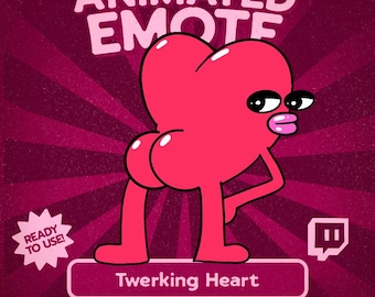 May include: A pink cartoon heart in a twerking pose, with legs and arms. The image features the text "Animated Emote" and "Twerking Heart". It also includes the text "Ready to Use!" and a Twitch logo, all on a burgundy background.