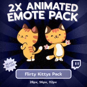 Puede incluir: Gráfico digital con dos gatos atigrados naranjas animados con vientres y patas blancas. El texto "2X ANIMATED EMOTE PACK" está en la parte superior, con "Flirty Kittys Pack" debajo. La imagen incluye el texto "READY TO USE!" e información sobre el tamaño de píxeles.