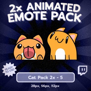 Könnte beinhalten: Grafik für ein animiertes Emote-Paket zum Thema Katze. Das Bild zeigt zwei orangefarbene Cartoon-Katzen-Emotes mit ausdrucksstarken Gesichtern, den Text "2x ANIMATED EMOTE PACK" und "Cat Pack 2x - 5". Das Bild enthält auch den Text "READY TO USE!" und Größenangaben.