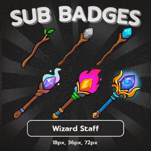May include: An illustration of six wizard staff designs. The staffs vary in color and design, with some featuring gemstones, flames, and leaves. The text "SUB BADGES" is at the top, and "Wizard Staff" is at the bottom, along with size specifications.