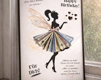 May include: A framed print featuring a black silhouette of a fairy with iridescent wings and a skirt made of folded paper currency. The text reads Happy Birthday, Genieße das Leben. Der Rest kommt von alleine!, Für Dich!, and Glaub an dich!.