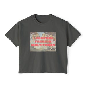 T-shirt inspiré de John Proctor is the Villain, I Contains Freaking Multitudes image 4