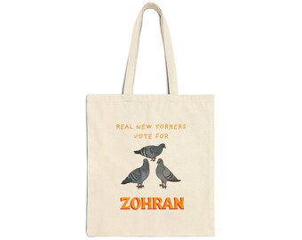 Real New Yorkers Vote for Zohran Pigeon Canvas Tote