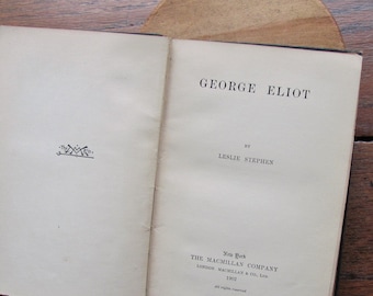 Vintage George Eliot Book by Leslie Stephen 1902 First Edition Rare Biography Novels Literature MacMillan English Men Letters Virginia Wolff