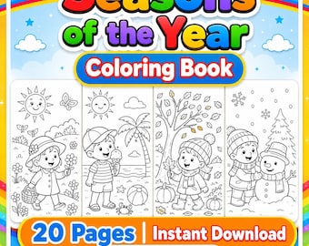 Seasons Coloring Book for Kids Printable, 20 Pages Spring Summer Autumn Winter Coloring Pages, Four Seasons PDF, Digital Download