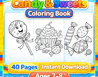 Candy Colouring Book for Kids – 40 Printable Sweet Treat Pages, Lollipop Cupcake Donut Activity, Instant Digital Download PDF, Toddler Art