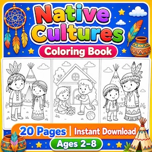 May include: A digital coloring book cover titled Native Cultures Coloring Book featuring a dreamcatcher, a patterned pot, and three panels of black and white line art illustrations showing children in traditional attire and a house, with 20 pages.