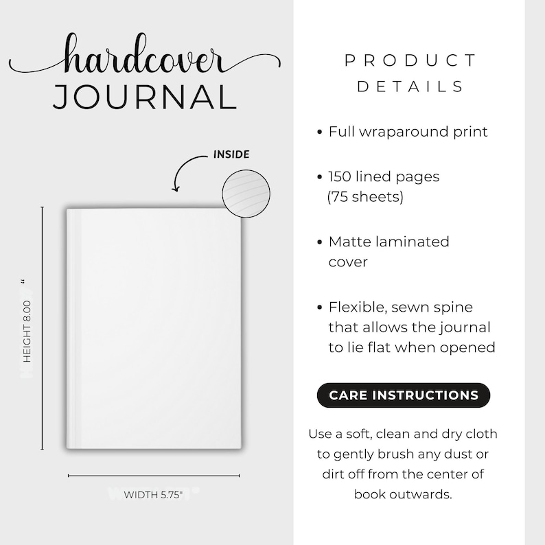 May include: A white hardcover journal with a matte laminated cover, measuring 8.00 inches in height and 5.75 inches in width. Features include a full wraparound print, 150 lined pages, and a flexible, sewn spine that allows it to lie flat when opened.