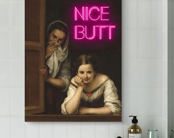 Funny Bathroom Art Print | Nice Butt Neon Sign | Wall Poster | Humorous Wall Decor | Quirky Vintage Painting