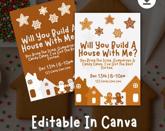 May include: Two invitation cards with a gingerbread house theme. The cards read "Will You Build A House With Me?" and include details for a holiday event. The cards are brown and white with gingerbread house and star designs. The text "Editable In Canva" is at the bottom.