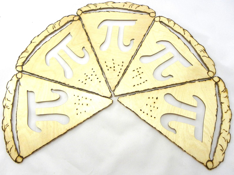 May include: Five wooden pie slices with the mathematical symbol pi cut out of each slice. The slices are arranged in a circle.