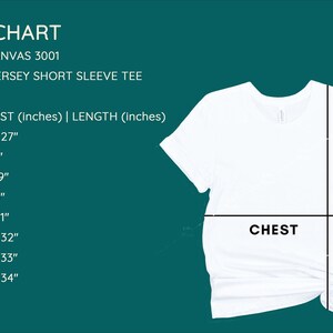 Puede incluir: Camiseta blanca unisex de manga corta con una tabla de tallas. La tabla enumera las medidas de pecho y largo en pulgadas para las tallas XS a 4XL. La camiseta est&aacute; etiquetada como Bella+Canvas 3001.