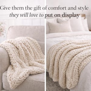 Puede incluir: Una manta de punto grueso de color crema sobre un sof&aacute; y una cama. La manta est&aacute; hecha de hilo grueso y tiene un aspecto texturizado. La imagen incluye el texto: "Give them the gift of comfort and style they will love to put on display."