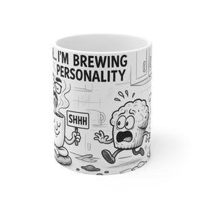 Coffee Personality Mug, Funny Mug Gift, Humorous Coffee Cup, Quirky Tea Mug, Coffee Lover Present
