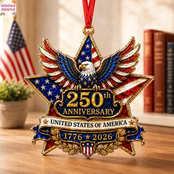 USA 250th Anniversary Acrylic Ornament, Patriotic Eagle Christmas Ornament, Fourth of July Decor, 250 Years of Freedom Gift, 1776-2026 Gift