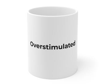 Mug rigolote - Mug surstimulé, Mug humoristique, Mug personnalisable, Mug de bureau