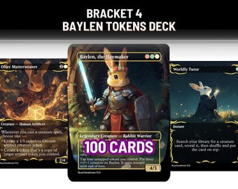 Baylen Tokens Proxy EDH Deck, Bracket 4 Custom Cute Art Deck