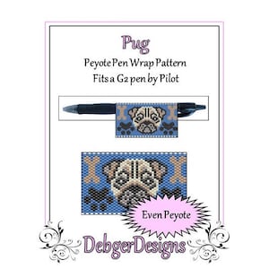 Può includere: Un modello digitale per un rivestimento per penna con perline con un design di carlino. Il modello è per punto peyote a conteggio pari e si adatta a una penna Pilot G2. Il modello è intitolato "Pug" e include il testo "Even Peyote" e "Debger Designs".