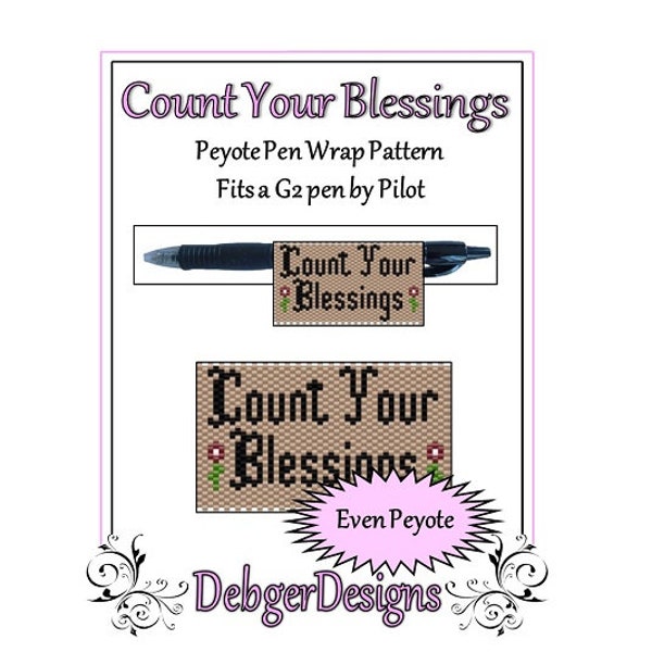 Peyote Beading Pattern (Pen Wrap/Cover)-Count Your Blessings