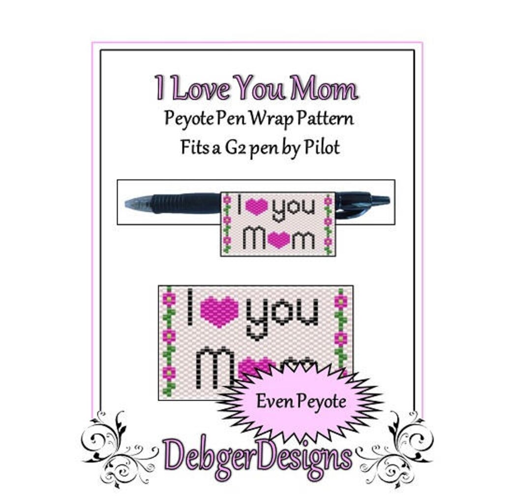 Bead Pattern Peyote(pen Wrap/cover)-i Love You Mom - Etsy