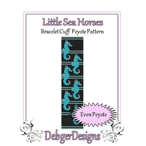 Bead Pattern Peyote(Bracelet Cuff)-Little Sea Horses