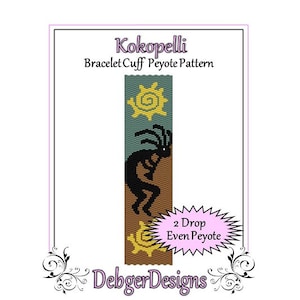 May include: A Kokopelli bracelet cuff peyote pattern beading chart featuring a black silhouette of Kokopelli, a Native American flute player, with two yellow suns. The chart is labelled "2 Drop Even Peyote" and "DebgerDesigns".