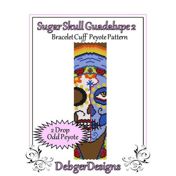 Bead Pattern Peyote(Bracelet Cuff)-Sugar Skull Guadalupe 2