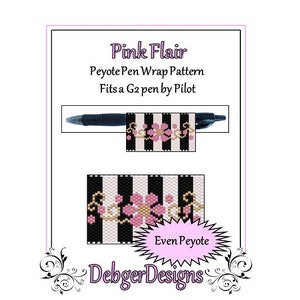 May include: A black and white striped peyote bead pattern with pink flowers and gold accents. The pattern is for a pen wrap and is labeled "Pink Flair" and "Even Peyote".