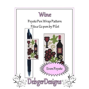 May include: A beading pattern for a pen wrap featuring a wine bottle, grapes, and a wine glass. The pattern is called "Wine" and is for even peyote stitch. The pattern is designed to fit a G2 pen by Pilot.