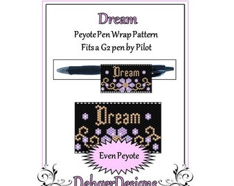 Peyote Beading Pattern (Pen Wrap/Cover)- Dream