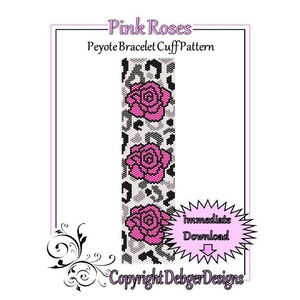May include: A digital download pattern for a beaded bracelet cuff featuring pink roses on a gray and black leopard print background. The pattern is titled "Pink Roses Peyote Bracelet Cuff Pattern" and includes the text "Immediate Download".
