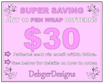 SUPER SAVING - Pen Wrap peyote beading patterns 10 for 30 Dollars