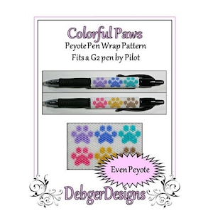 May include: Colorful Paws Peyote Pen Wrap Pattern, a beading pattern for a pen, featuring a colourful paw print design. The pattern is for an even peyote stitch and fits a G2 pen by Pilot.
