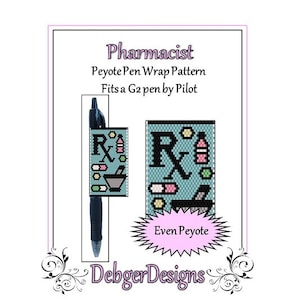 May include: A black pen with a beaded peyote wrap pattern. The pattern features the Rx symbol, pills, a mortar and pestle, and a medicine bottle. The text "Pharmacist" and "Peyote Pen Wrap Pattern" are displayed.