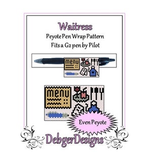 May include: A digital pattern for a peyote stitch pen wrap featuring a waitress theme. The pattern includes a menu, a plate of food, and a glass of water. The pattern is designed to fit a G2 pen by Pilot. The text "Even Peyote" and "Debger Designs" are also included in the image.